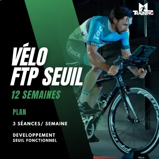 [P_VELO_ENDUFORCE_12S] Plan Développement FTP/ Seuil - 12 semaines (3mois) - 3 séances/sem